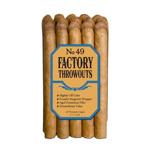 Factory Throwouts No. 49 (Single Stick)